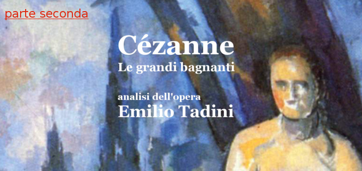 Paul Cézanne Le grandi bagnanti
